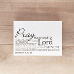 Pray Earnestly | 5x7 wood canvas