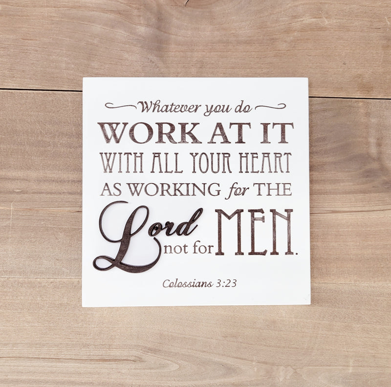 Working for the Lord | Colossians 3:23