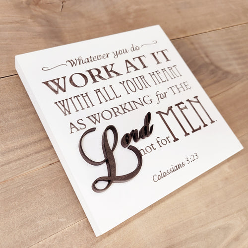 Working for the Lord | Colossians 3:23