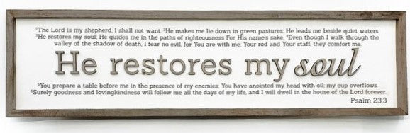 He Restores My Soul | Psalm 23:3
