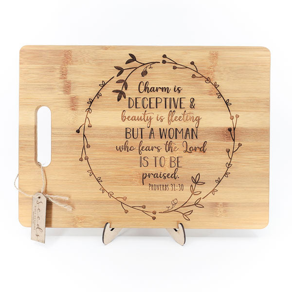 Bamboo Cutting Board Engraved | "Charm" Proverbs 31:30