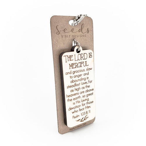 Wood Engraved Keychain | "Merciful" Psalm 103:8, 11