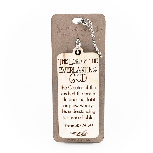 Wood Engraved Keychain | "Everlasting" Psalm 40:28-29