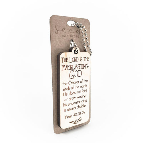 Wood Engraved Keychain - "Everlasting" Psalm 40:28-29
