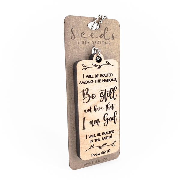 Wood Engraved Keychain - "Be Still" Psalm 46:10