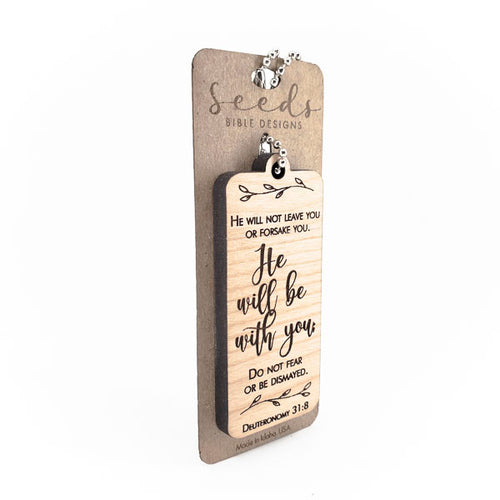 Wood Engraved Keychain | "With You" Deuteronomy 31:8