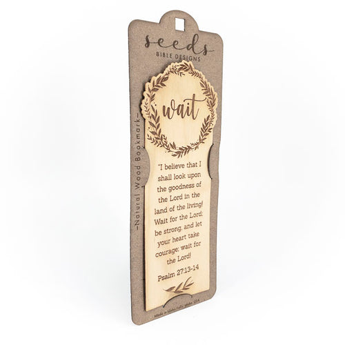 Wood Engraved Bookmark | "Wait" Psalm 27:13-14