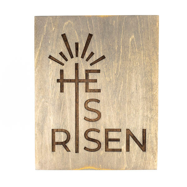 He Is Risen with Sunburst on Raised Wooden Canvas